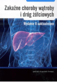 Zakaźne choroby wątroby i dróg żółciowych