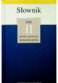 Słownik polsko - niemiecki niemiecko - polski Tom II