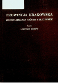 Prowincja krakowska zgromadzenia sióstr Felicjanek  Tom II leksykon domów
