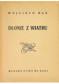 Dłonie z wiatru 1948 r.