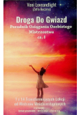 Droga do gwiazd Poradnik osiągania osobistego mistrzostwa Część 1