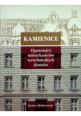 Kamienice Opowieści mieszkańców wrocławskich domów