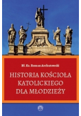 Historia Kościoła Katolickiego dla młodzieży