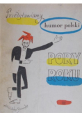 Przedstawiamy humor polski Pory roku