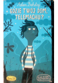 Klub Książki Przygodowej Tom 20 Gdzie Twój Dom Telemachu