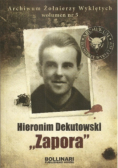 Hieronim Dekutowski Zapora