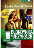 Blondynka na językach. Włoski