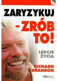Zaryzykuj zrób to