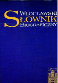 Włocławski słownik biograficzny tom 6