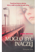 Mogło być inaczej
