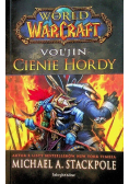 World of Warcraft Cienie Hordy