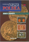 Nasza Polska Tom 86  monety banknoty