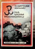 Polska Walcząca Na Moim Podwórku
