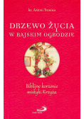 Drzewo życia w rajskim ogrodzie.