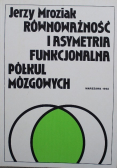 Równoważność i asymetria funkcjonalna półkul mózgowych