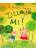 Zielono mi