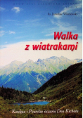Walka z wiatrakami