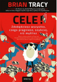 Cele Zdobędziesz wszystko czego pragniesz szybciej niż myślisz