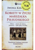 Kobiety w życiu Marszałka Piłsudskiego
