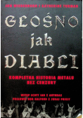 Głośno jak diabli