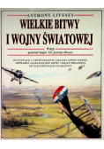 Wielkie bitwy I wojny światowej