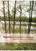Współczesna turystyka i rekreacja