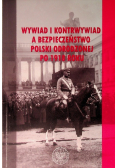 Wywiad i kontrwywiad a bezpieczeństwo Polski odrodzonej po 1918 roku