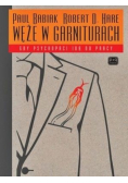 Węże w garniturach Gdy psychopaci idą do pracy