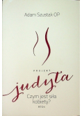Projekt Judyta Czym jest siła kobiety?