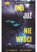 Ona już nie wróci