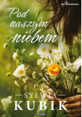 Pod naszym niebem