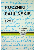 Roczniki Paulińskie Tom I