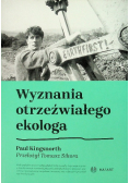 Wyznania otrzeźwiałego ekologa