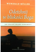 Odetchnij w bliskości Boga