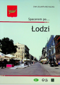 Spacerem po Łodzi