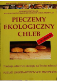 Pieczemy ekologiczny chleb