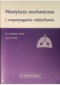 Wentylacja mechaniczna i wspomagania oddychania