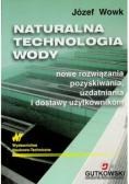 Naturalna technologia wody