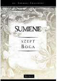 Sumienie. Szept Boga