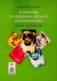 Planowanie integrowania edukacji wczesnoszkolnej