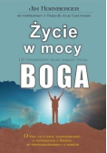 Życie w mocy Boga