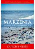 Marzenia jak odkryć Boży cel dla twojego życia