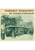 Portret Warszawy lat międzywojennych