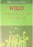 Więzi w małżeństwie i rodzinie Metody badań