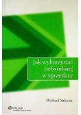 Jak wykorzystać networking w sprzedaży