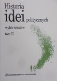 Historia idei politycznych Wybór tekstów tom II