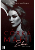 Dzieci mafii Tom 1 Córka mafi