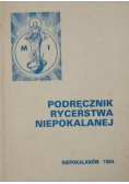 Podręcznik rycerstwa niepokalanej