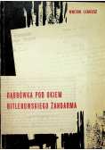 Dąbrówka pod okiem hitlerowskiego żandarma