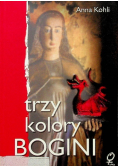 Trzy kolory Bogini